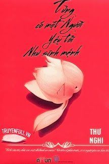 Từng Có Một Người, Yêu Tôi Như Sinh Mệnh