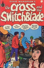 The Cross And The Switchblade Spire Christian Comics