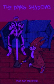 The Dying Shadows