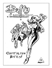 Buffy the anarcho-syndicalist: Capitalism bites