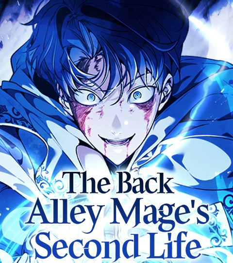 The Back Alley Mage’s Second Life