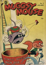 A-1 Comics 038 – Muggsy Mouse 003