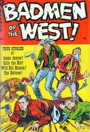 A-1 Comics 100 – Badmen of the West